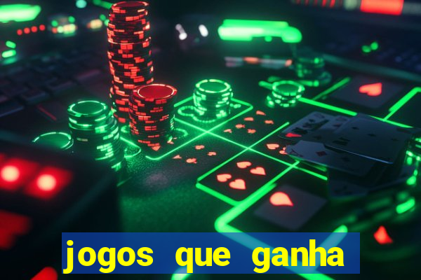 jogos que ganha dinheiro de verdade sem depositar